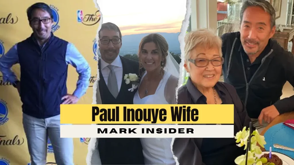 Paul Inouye Wife, Age, Career, Family, Net Worth, Height Bio 2024