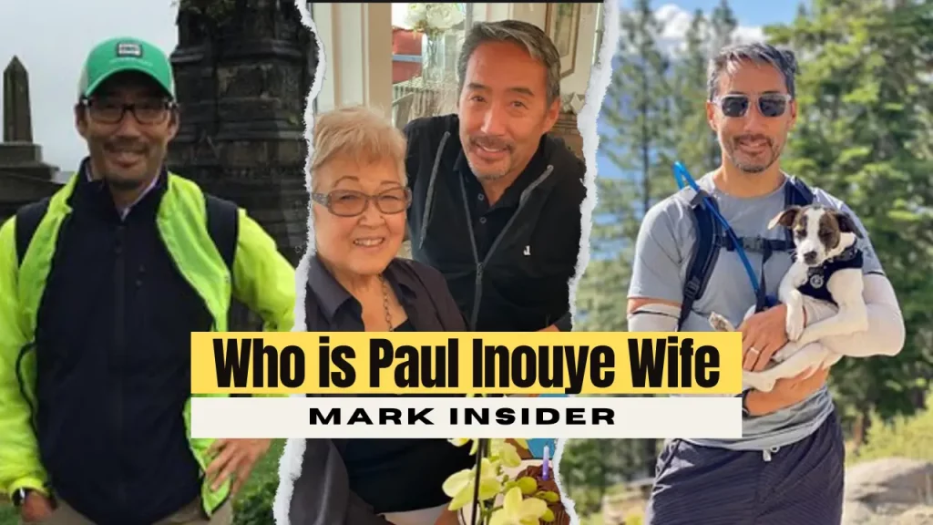 Paul Inouye Wife, Age, Career, Family, Net Worth, Height Bio 2024