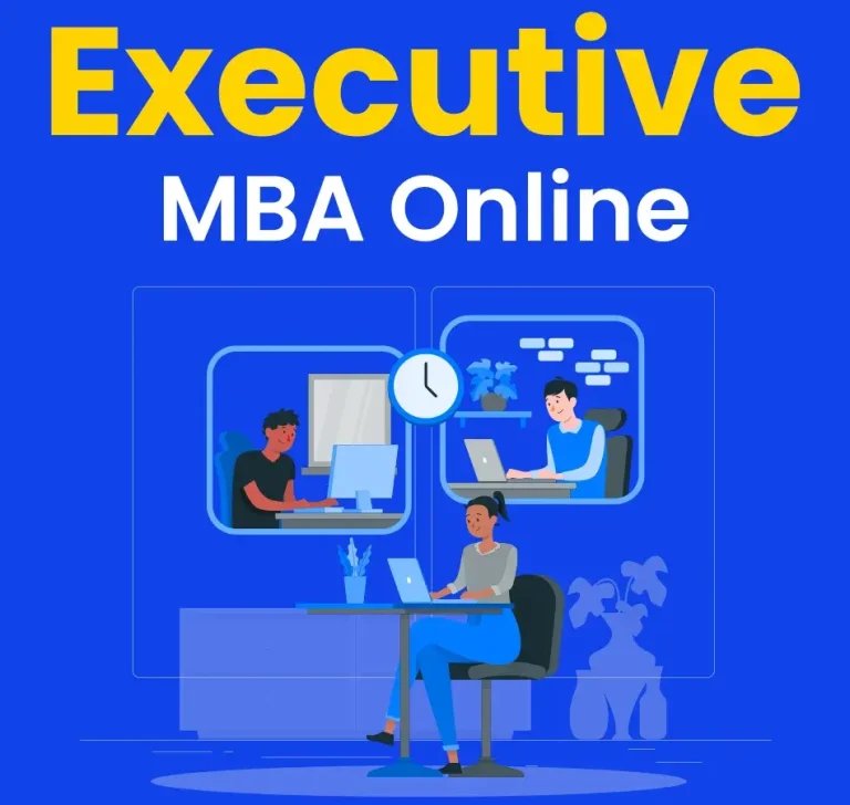 Executive Online MBA Programs From Start To Finish