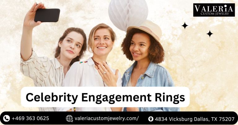 Top 9 Celebrity Engagement Rings You’ll Love