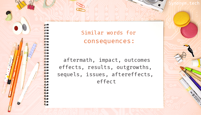 Not Without Consequences Synonym