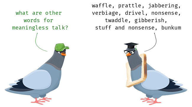 Synonyms for Meaningless Conversation