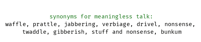 Synonyms for Meaningless Conversation