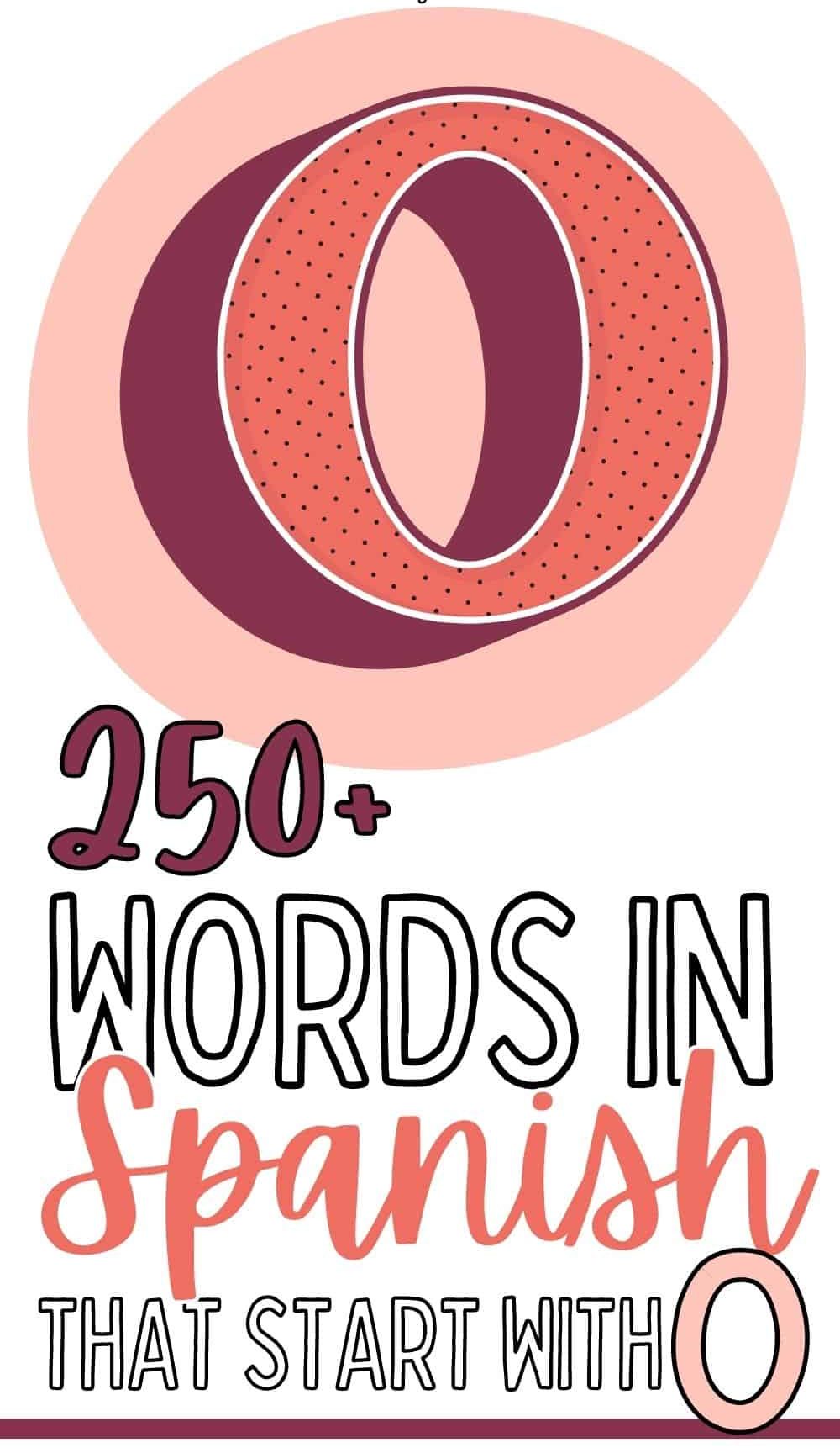 Spanish Words That Start with O